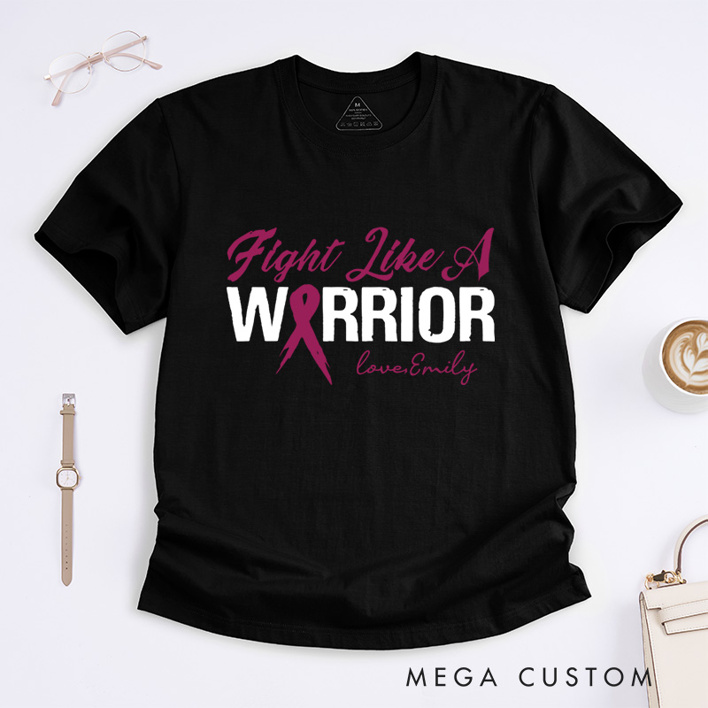 Personalized Fight Like A Warrior T-Shirt Breast Cancer Awareness Gift