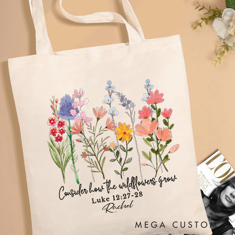 Personalized Consider How the Wildflowers Grow Bible Verse Canvas Tote Bag with Custom Name Religious Quote Gift Birthday Gift for Women