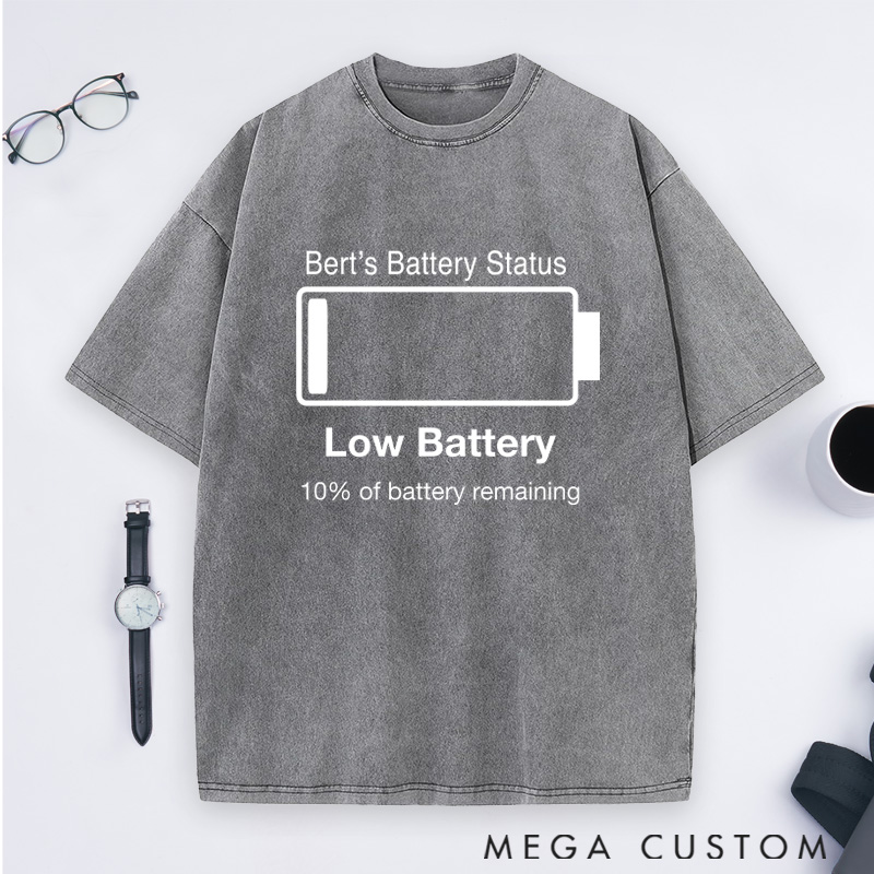 Personalized Low Battery 10% Of Battery Remaining Washed T-Shirts Gift for Geek Nerd