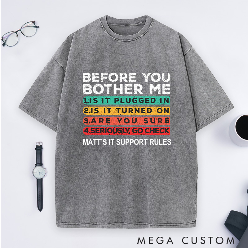 Personalized Before You Bother Me Washed T-Shirts Programmer Computer Technology LoverS Gift for Geek Nerd