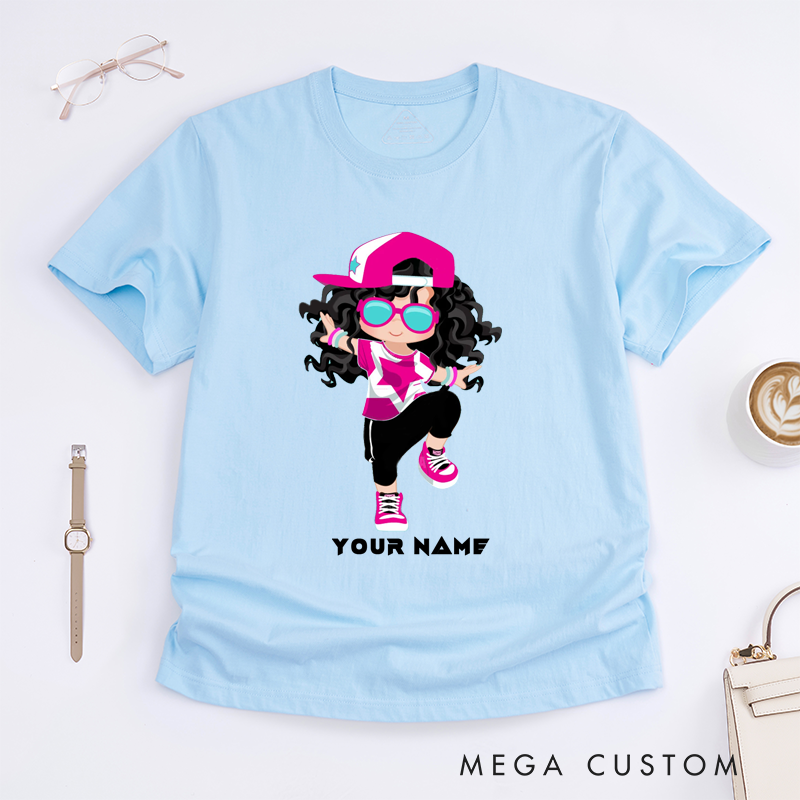 Personalized Dance Girl T-Shirt Custom Name Hip Hop Dancer Tee Unique Birthday Gift for Girls Dance Lover Daughter Kids Women