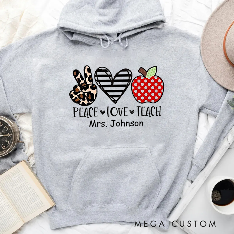 Personalized Hoodies for Teachers Peace Love Teach Hoodies Appreciation Gift for Teachers