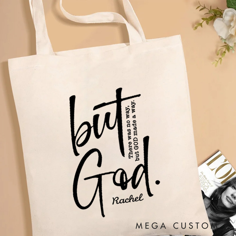 Personalized But God Canvas Tote Bag with Custom Name Inspirational Tote Bag Birthday Gift Religious Gift for Christians