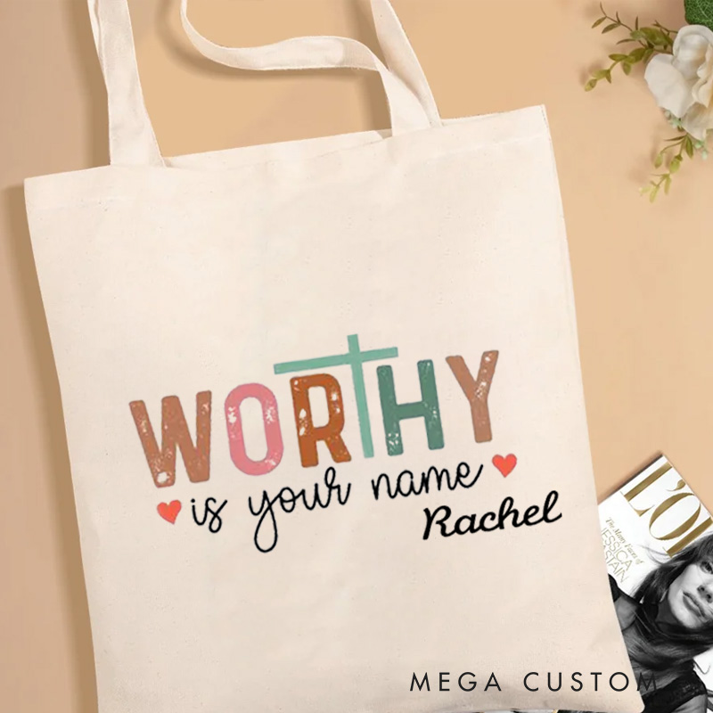 Personalized Worthy Is Your Name Canvas Tote Bag Christian Bag with Name Birthay Gift Religious Gift for Her