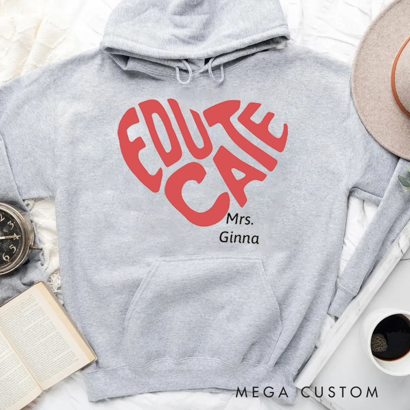 Personalized Hoodies for Teachers Educate Heart Shape Hoodies Appreciation Gift for Teachers