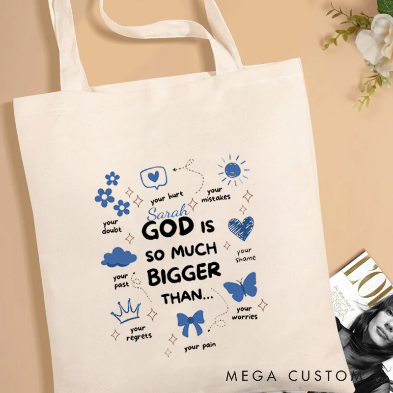 Personalized God Is So Much Bigger Than Canvas Tote Bag with Name Christmas Gift for Women Positive Affirmation Religious Gift for Christian