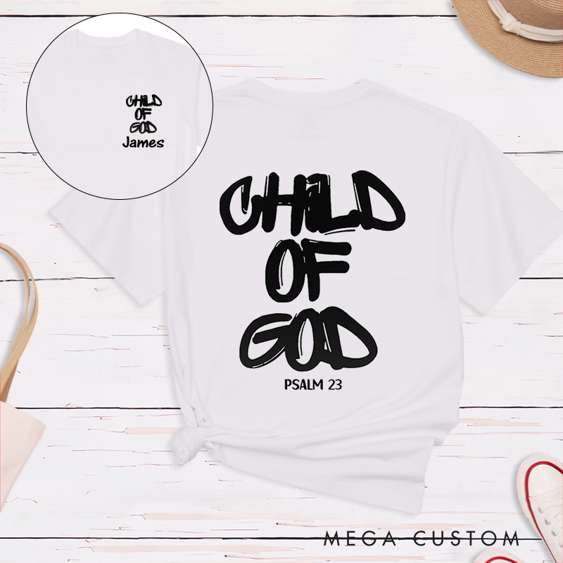 Personalized Child of God Classic T-Shirt with Name Graffiti Style Cotton Bible Verse Shirt Christmas Easter Gift for Men and Women
