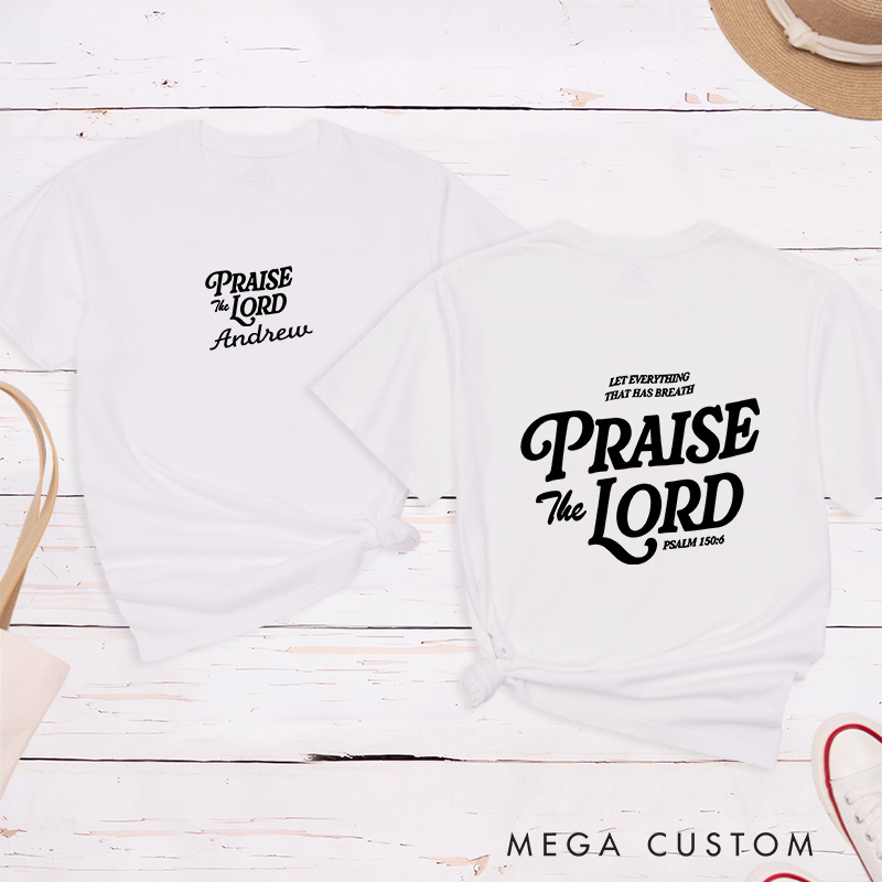 Personalized Let Every Breath Praise the Lord Inspirational Shirt Cotton Classic T-Shirt with Custom Name Religious Gift Perfect Gift for Christians