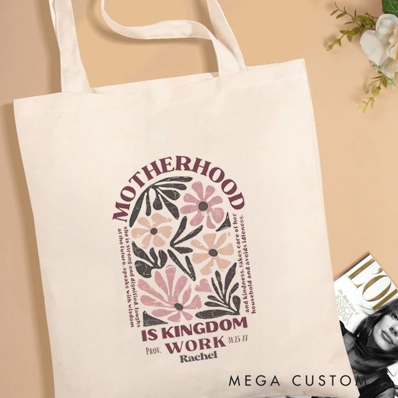 Personalized Motherhood Is Kingdom Work Canvas Tote Bag with Custom Name Spiritual Gift Christian Tote Bag Mother's Day Gift Birthday Gift for Female