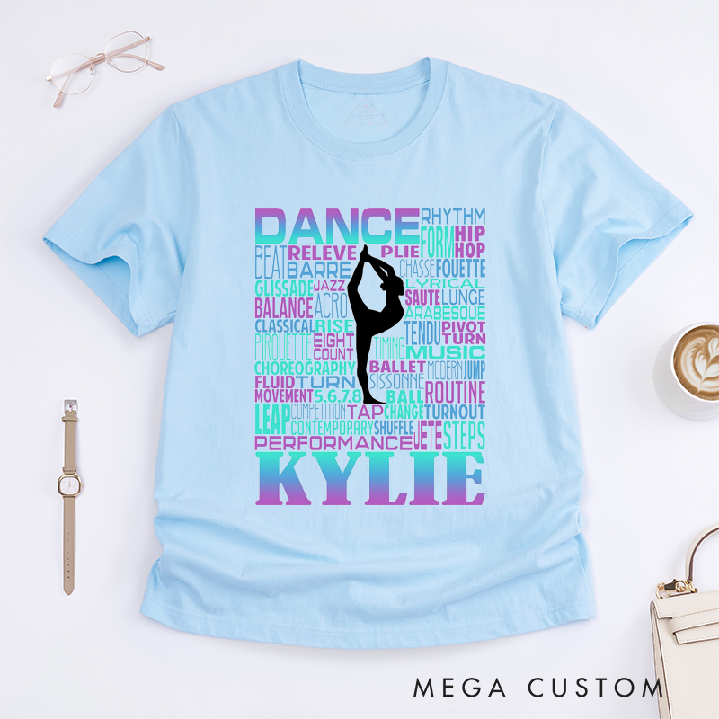 Personalized Dance Word Art T-Shirt Custom Name Ballet Jazz Contemporary Gift for Dancer Girls Unique Colorful Typography Performance Tee for Women