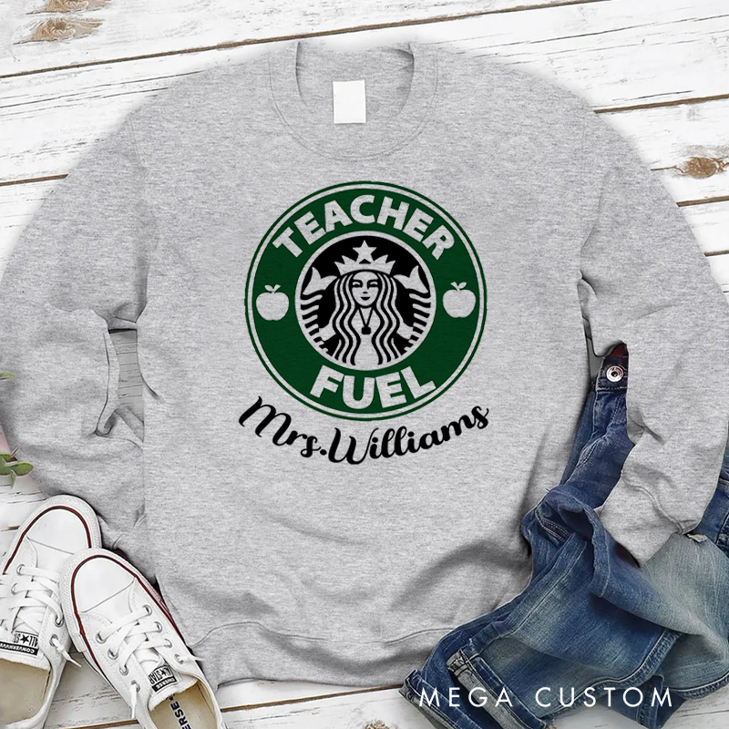 Personalized Teacher Sweatshirt a Popular Coffee Logo Coffee Loving Teachers Appreciation Gift for Teachers