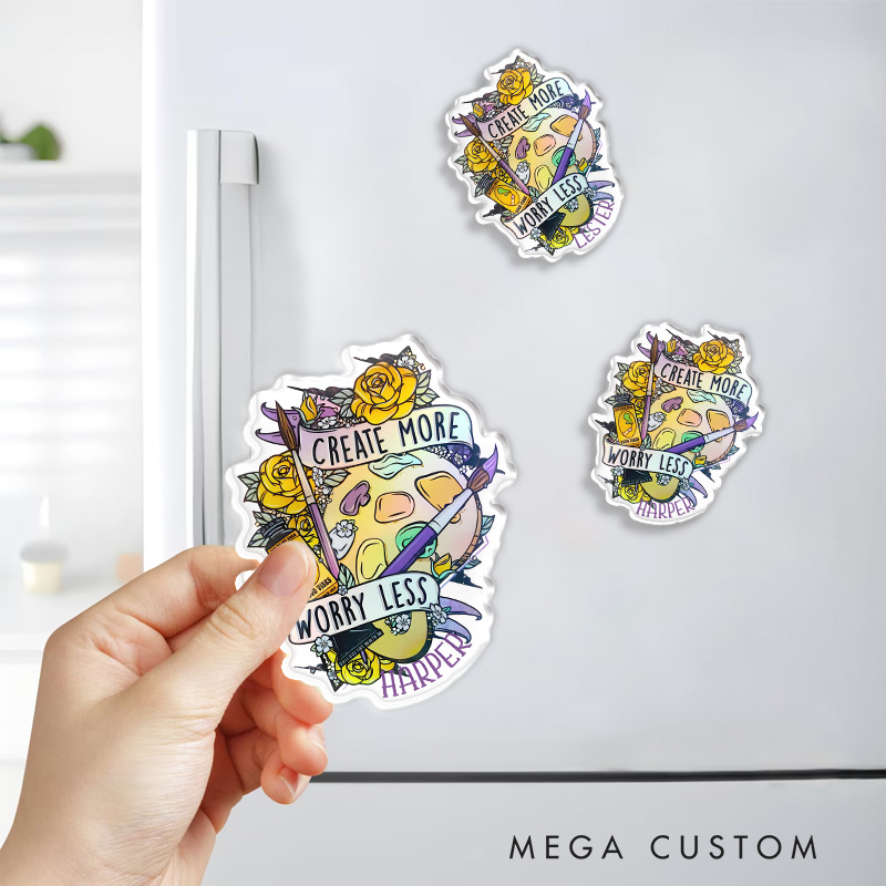 Personalized Create More Worry Less Artist Fridge Magnets Painting Motivational Magnets Art Lover Illustration Fridge Decal
