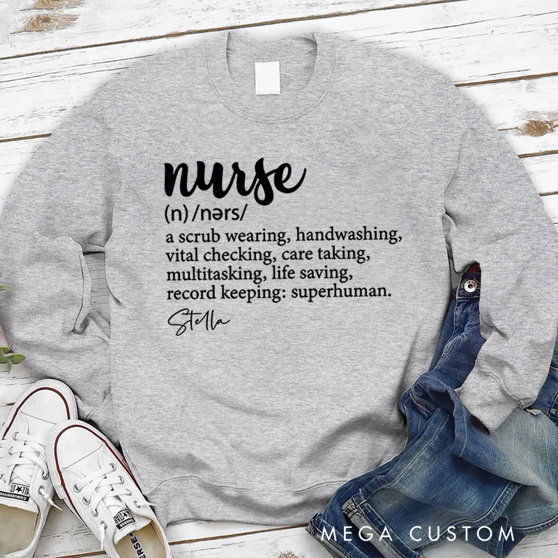 Personalized Nurse Sweatshirt Nurse Dictionary Style Definition Appreciation Gift for Nurse