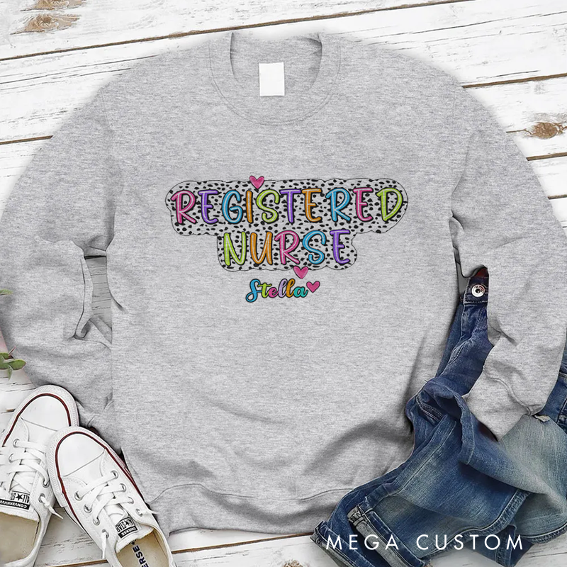 Personalized Nurse Sweatshirt Registered Nurse Appreciation Gift for Nurse