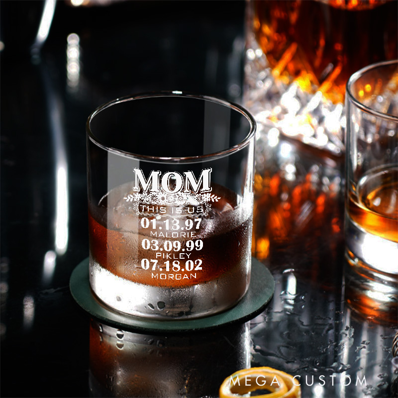 Personalized Mom This Is Us Whiskey Tumblers Engraved Whiskey Glass Housewarming Gift New Homeowner Bourbon Glass Moving House Gift New Home Gift