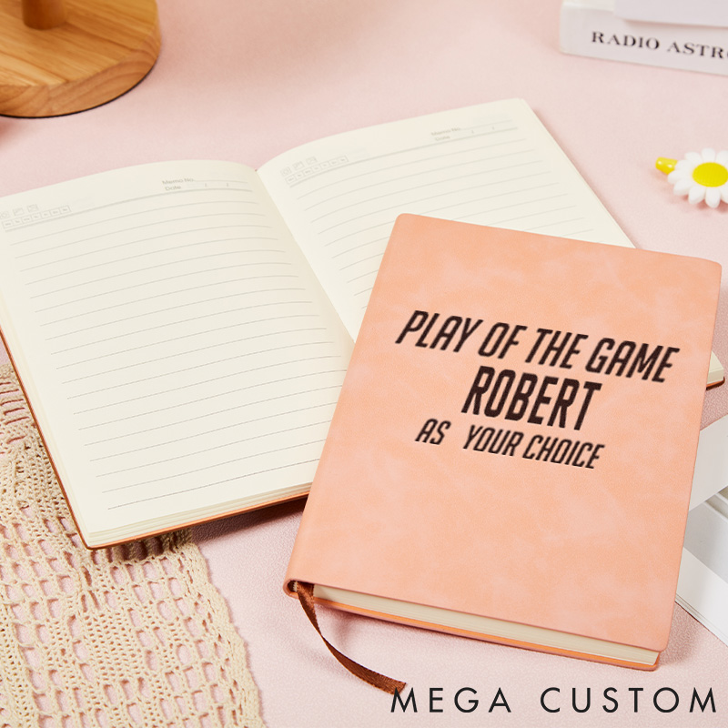 Personalized Game Lovers Journal Play Of The Game Notebook Gift for Geek Nerd