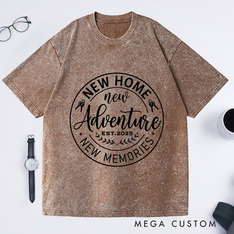 Personalized Custom New Home Adventure T-Shirt Housewarming New Memories Moving Celebration Gift