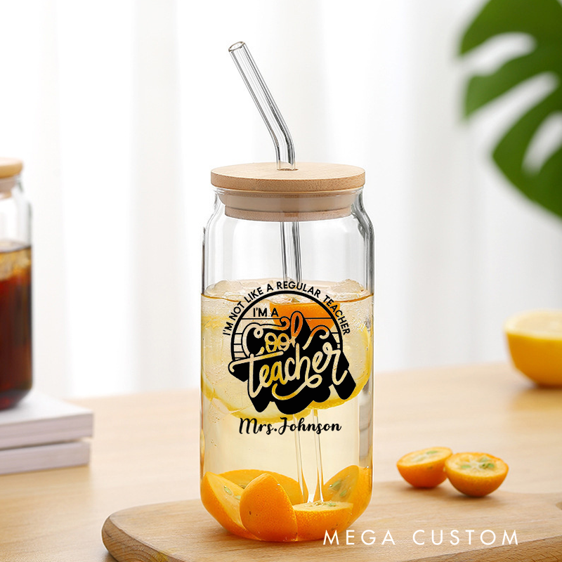 Personalized Teacher Tumbler with Lid and Straw I'm Not Like a Regular Teacher I'm a Cool Teacher Custom Glass Coffee Cup Teacher Appreciation Gift