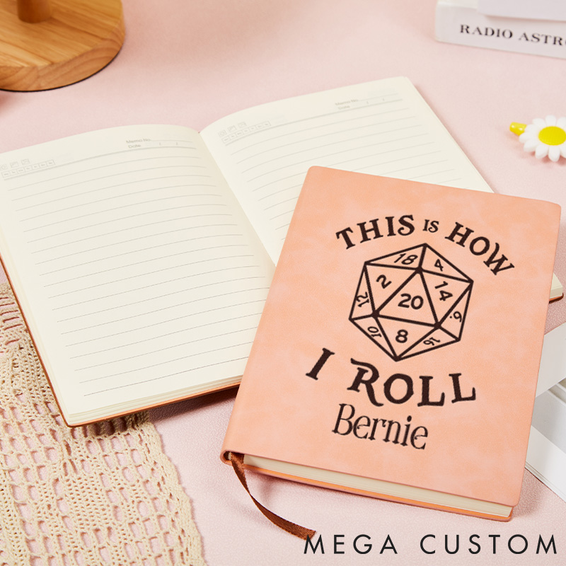 Personalized D&D RPG Game Lovers Leather Notebook This Is How I Roll Journal Gift for Geek Nerd