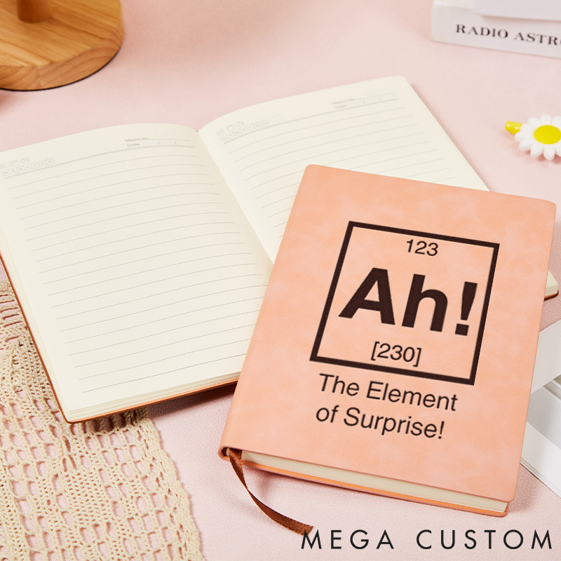 Personalized Science Physics Enthusiast Notebook The Element Of Surprise Journal Gift for Geek Nerd