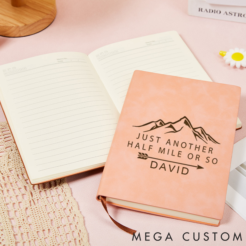 Personalized Just Another Half Mile Or So Leather Notebook A Hiker's Humor Journal Gift for Traveling Hiking Lovers 