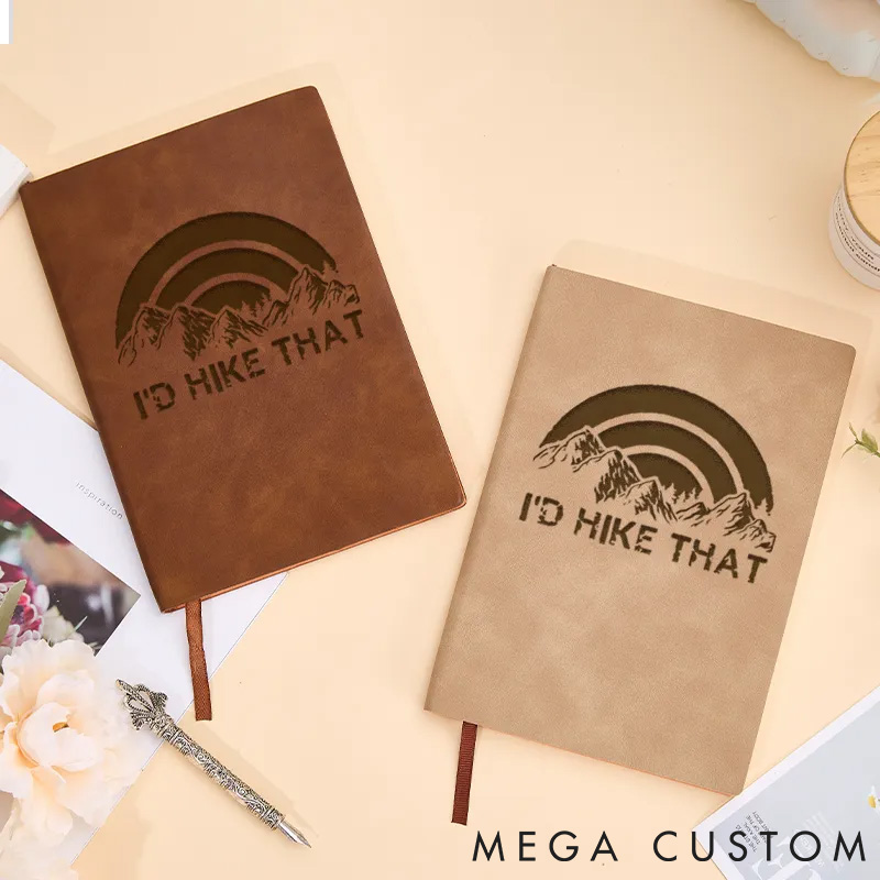 Personalized I'd Hike That Leather Notebook Trail Enthusiast Journal Gift for Traveling Hiking Lovers 