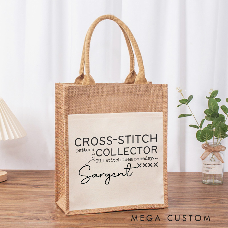 Personalized Cross Stitch Pattern Collector Tote Bag Sewing Lovers Bag I'll Stitch Them Someday Burlap Bag Sewing Gift Quilter Gift