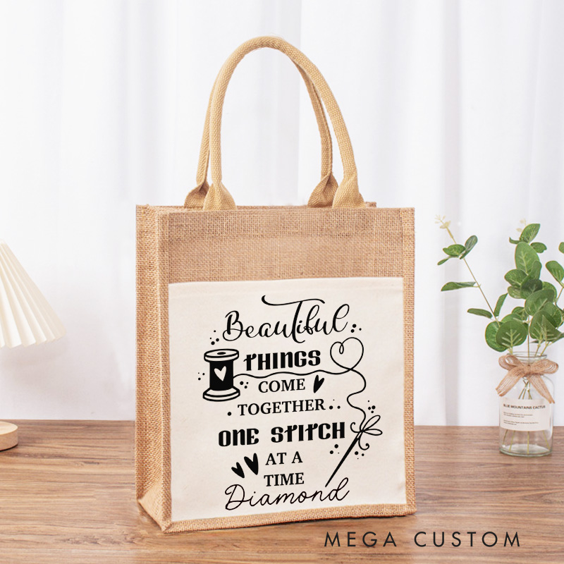 Personalized Beautiful Things Come Together One Stitch at a Time Tote Bag Tailor Burlap Bag with Name Sewing Lover Gift Quilting Gift