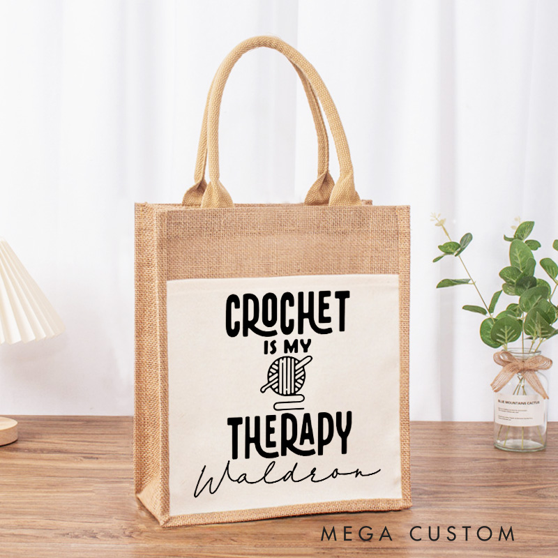 Personalized Crochet is My Therapy Tote Bag Sewciopath Burlap Bag with Name Sewing Lovers Gift Quilting Gift Tailor Gift Crocheter Gift