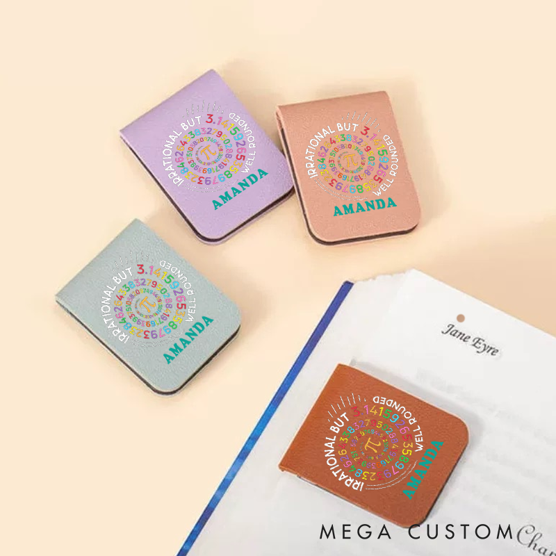 Personalized Teacher Leather Magnetic Bookmark Irrational but Well-Rounded Pi Design Thoughtful and Fun Gift for Teachers