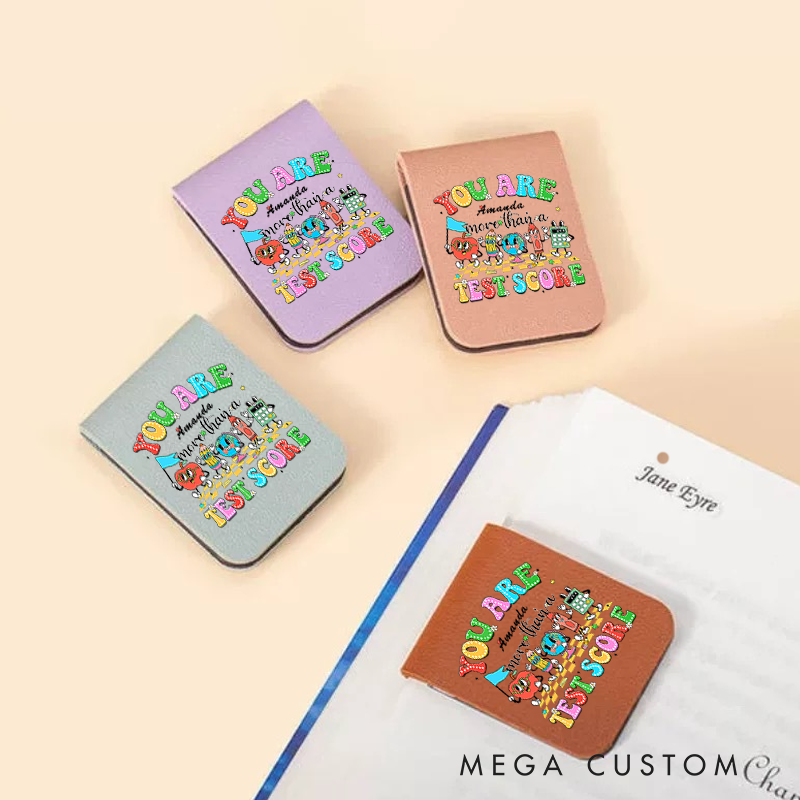 Personalized Teacher Leather Magnetic Bookmark You Are More Than a Test Score Colorful and Encouraging Design Gift for Teachers