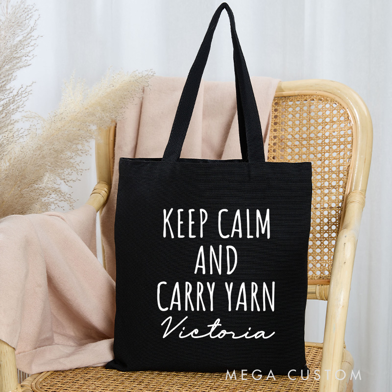 Personalized Keep Calm And Carry Yarn Tote Bag Canvas Bag with Name Crocheting Bag Yarning Bag Knitting Lover Gift Crocheting Lover Gift