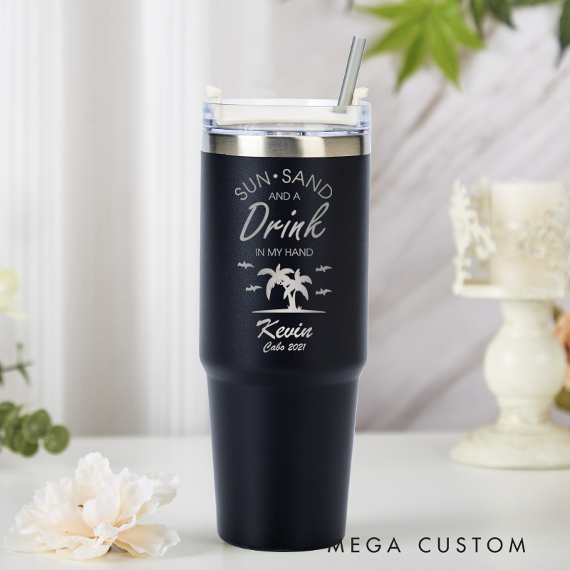 Personalized Sun Sand and A Drink in My Hand Tumbler Laser Engraved Vacation Mug Gift for Travel Lover Stainless Steel Tumbler