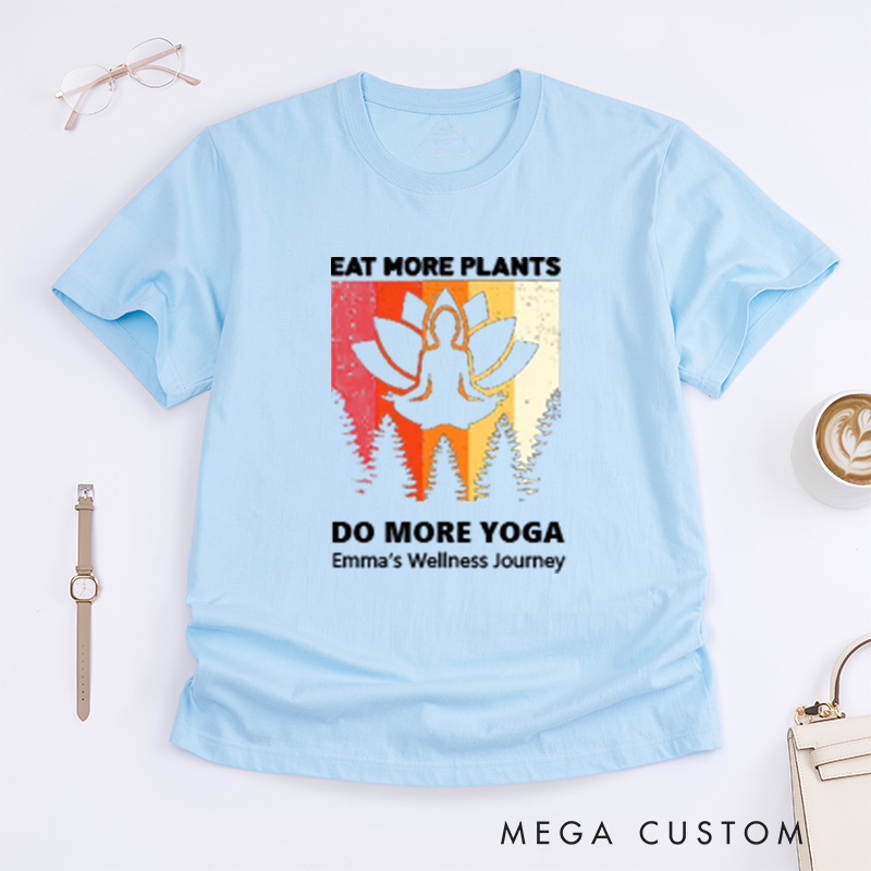 Personalized Eat More Plants Do More Yoga T-Shirt Lotu T-Shirt Yoga Lover T-Shirt Yoga Pose T-Shirt Meditating Gift