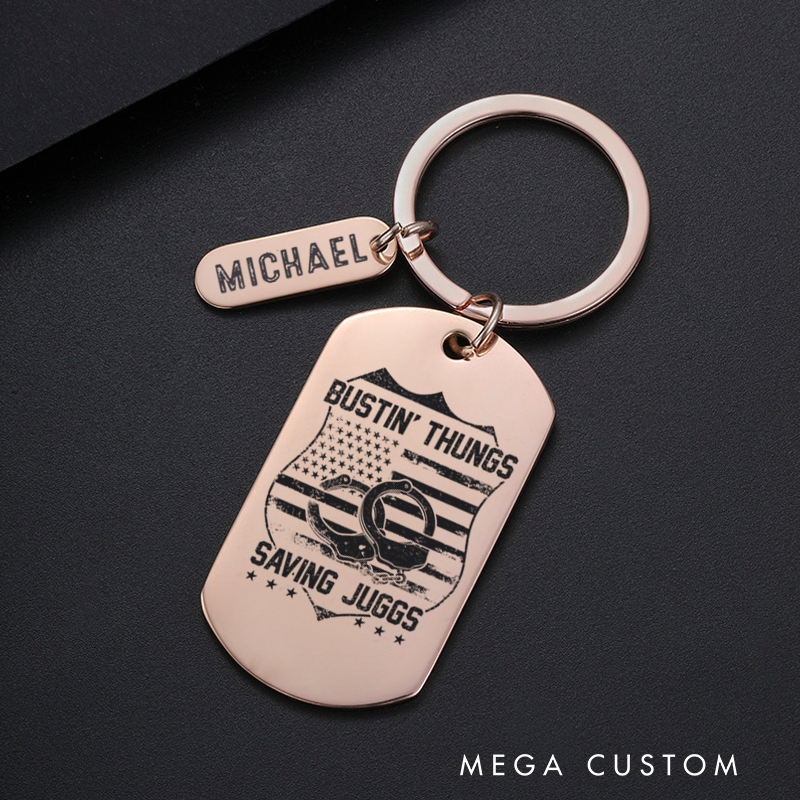Personalized Police Officers Engraved Keychain Bustin' Thungs Saving Juggs Keychain Appreciation Gift for Police Officers