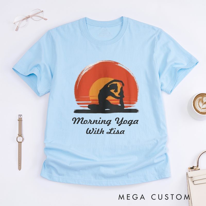 Personalized Morning Yoga T-Shirt Good Morning Yoga T-Shirt Sunrise T-Shirt Yoga Lovers Yoga Instructor Yoga Gift