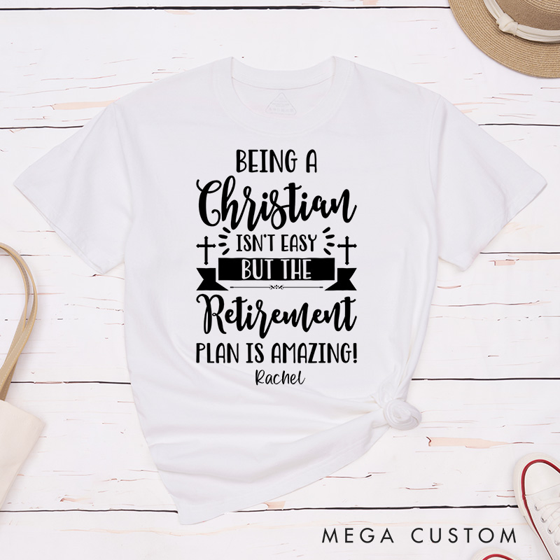 Personalized Being A Christian Isn't Easy Classic T-Shirt with Custom Name Inspirational Shirt Religious Birthday Gift for Christians