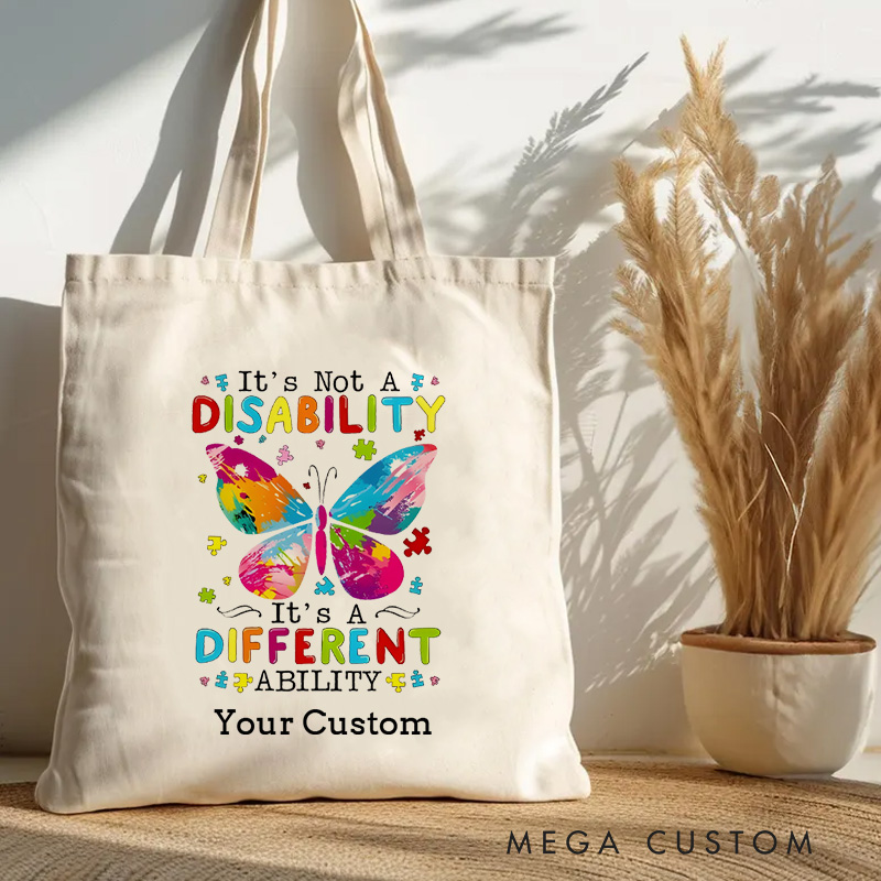 Personalized Butterfly and Autism Awareness Message Illustration Highlighting Different Abilities for Advocacy Tote Bag