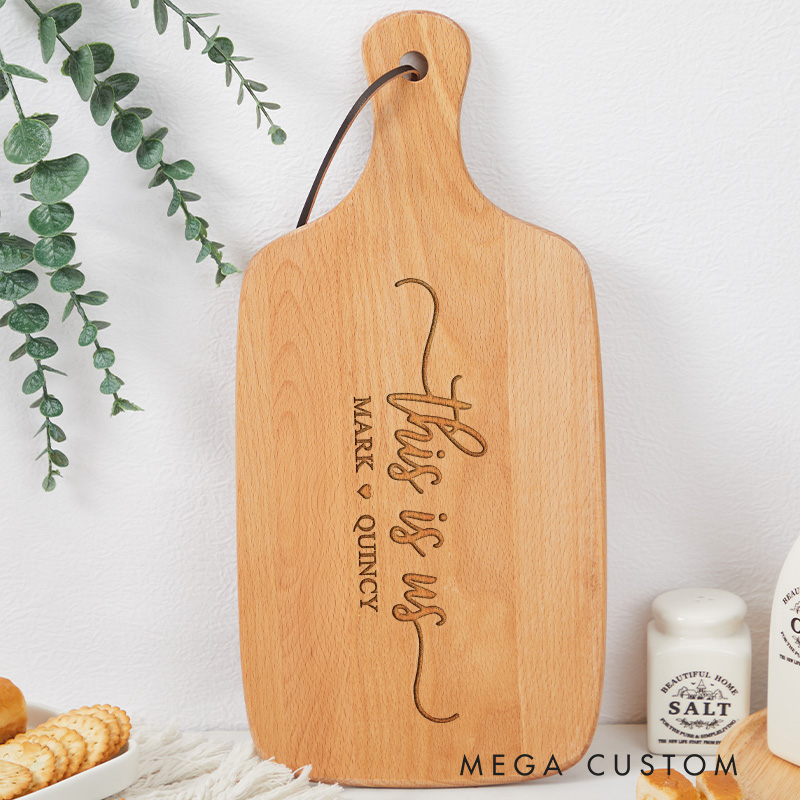 Personalized Custom Names This Is Us Wooden Cutting Board for Housewarming Occasions