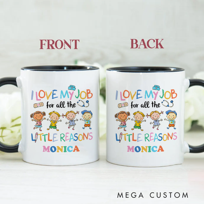 Personalized Nurse Mug I Love My Job for Little Reasons Big Joy Coffee Mug Gift