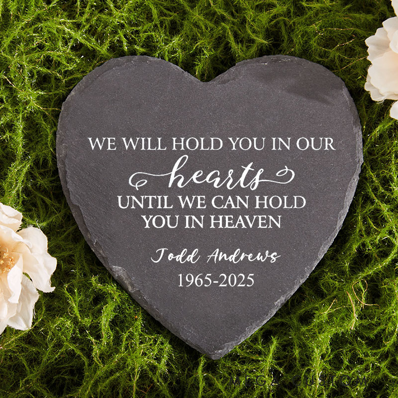 Personalized Memorial Garden Stone Hold You in Our Hearts Memorial Gift in Memory Remembrance Gift for Loss of Loved One Custom Bereavement Gift