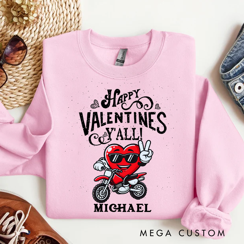 Personalized Happy Valentines Y'all Biker Heart Sweatshirt Custom Name Sweatshirt Valentine's Day