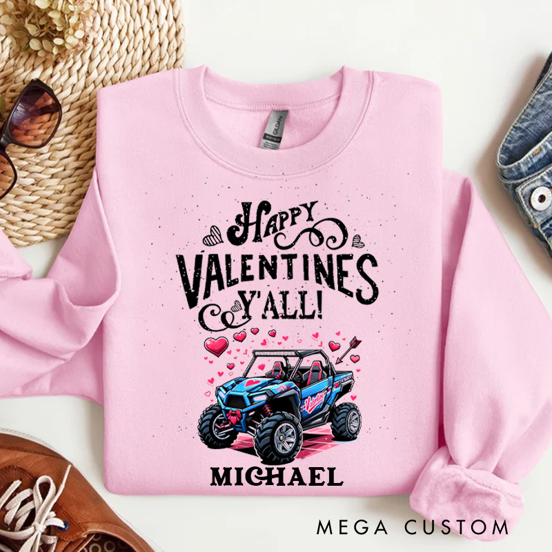 Personalized Happy Valentines Y'all UTV Heart Sweatshirt Custom Name Sweatshirt Valentine's Day