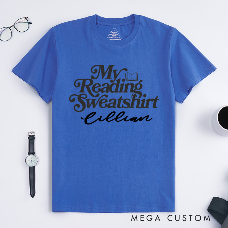 Personalized My Reading Sweatshirt Classic T-Shirts Reading Shirt Customized Name Shirt Book Tee Gift for Book Lover