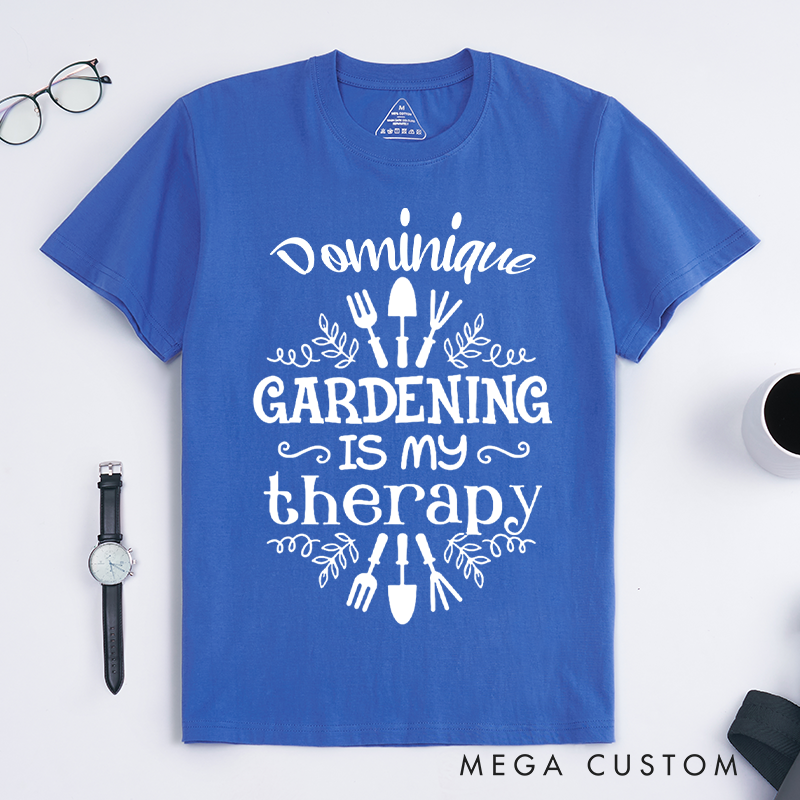 Personalized Gardening Is My Therapy Classic T-Shirts Gardener Shirt Plant Lover Shirt Gardener Gift Garden Tee Farmer Shirt Botanical Shirt