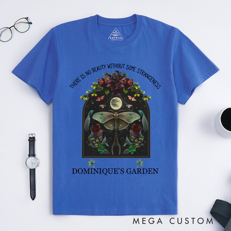 Personalized There is No Beauty without Some Strangeness Classic T-Shirts Dark Academia Bookish Gift Night Garden Literary Quote Shirt Bookish Tee