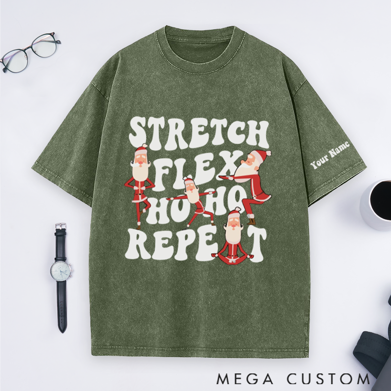 Personalized Santa Yoga Washed T-Shirt with Stretch Flex Ho Ho Repeat Design Perfect Gift for Yoga Lover and Christmas