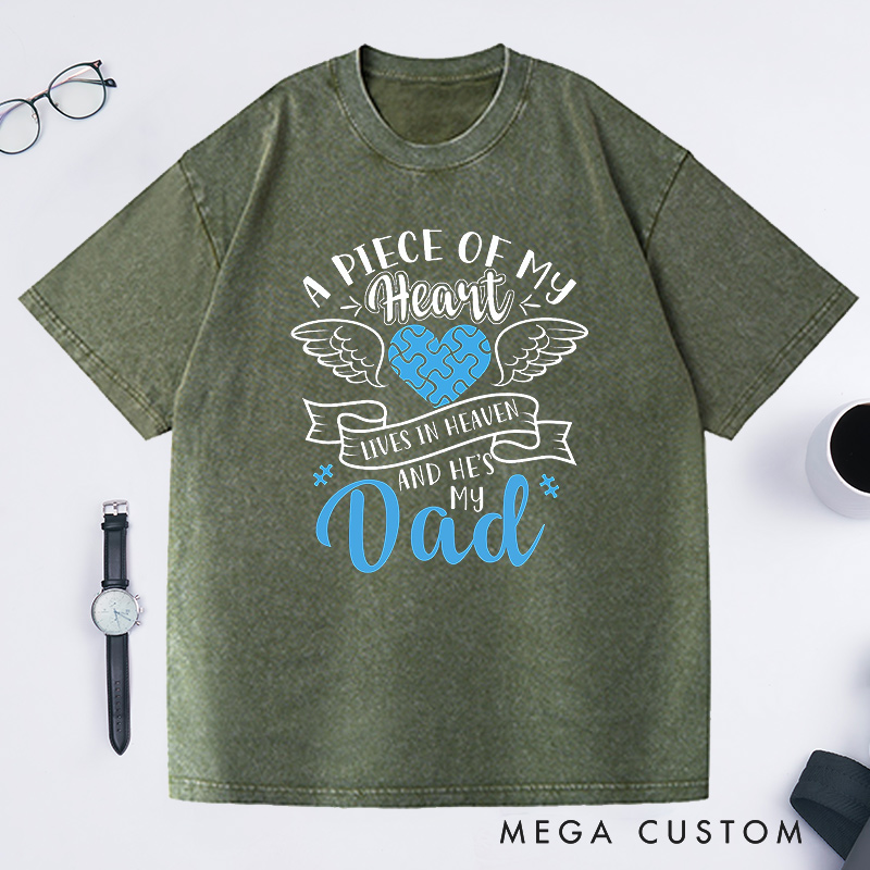 Personalized Memorial Washed T-Shirt Sympathy Gift Dad Memorial Shirt Puzzle Heart Wings A Piece of My Heart in Heaven