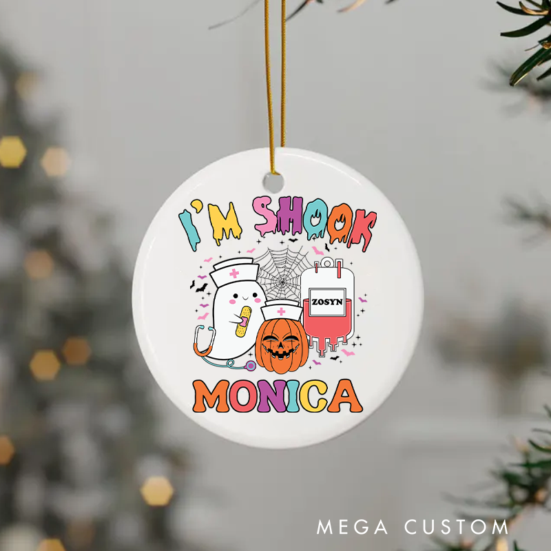 Personalized Nurse Halloween Ornament I'm Shook Design Ornament 