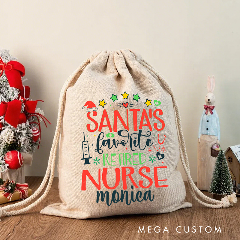 Personalised Christmas Santa Sack for Nurse Santa's Favorite Retired Nurse Design Sack Christmas Gift